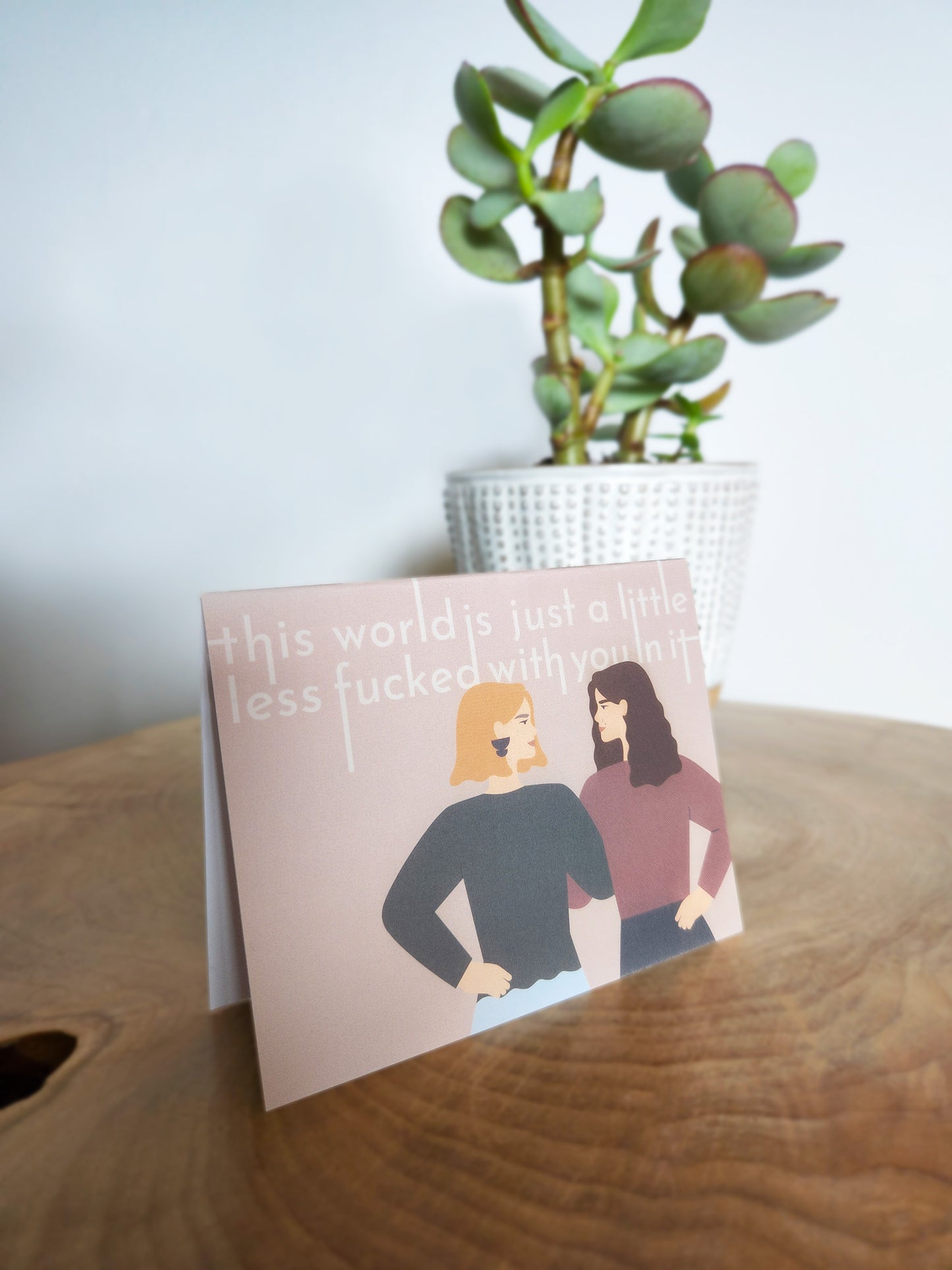 'Less Fucked' Friendship Card